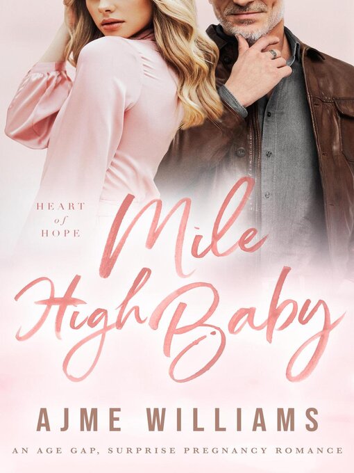 Title details for Mile High Baby by Ajme Williams - Available